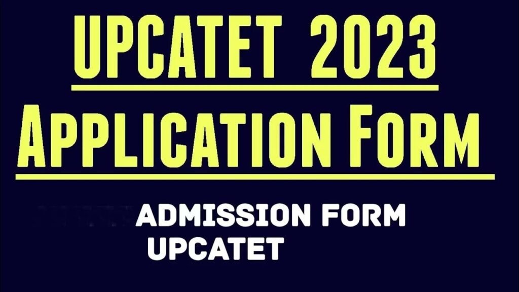 UPCATET Admissions Online Form 2023